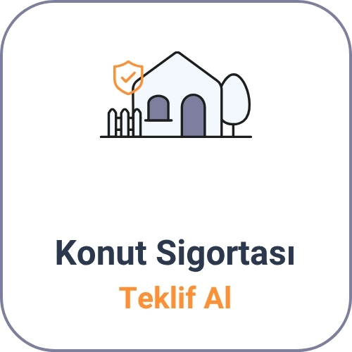 Konut Sigortası