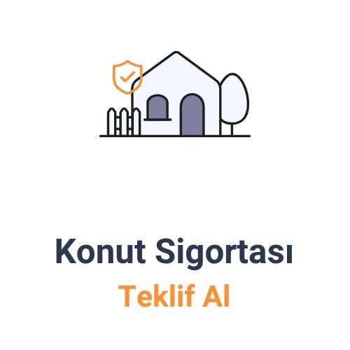 Konut Sigortası